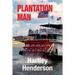 Plantation Man