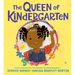 The Queen of Kindergarten