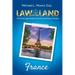 Law of the Land - France: A Practical Legal Guide for Tourists and Business Travelers