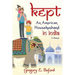 Kept: An American Househusband in India