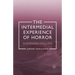 The Intermedial Experience of Horror: Suspended Failures