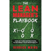 The Lean Manager's Playbook: Turn by Turn instructions to Maximize Your Profitability