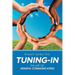 Tuning-In: The Art of Mindful Communicating