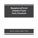 Biographical and portrait cyclopedia of Fayette County, Pennsylvania