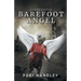 Barefoot Angel: Second Edition