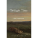 Twilight Time: Aging in Amazement