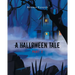 A Halloween Tale: Part 2