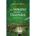 Un Verano con los Duendes: Una historia real