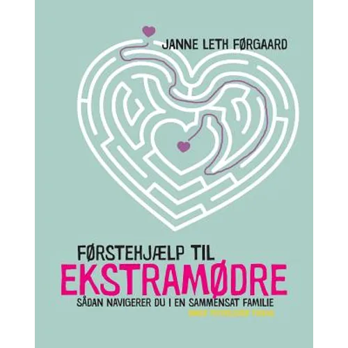 Førstehjælp til ekstramødre