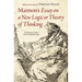 Maimon's Essay on a New Logic or Theory of Thinking: A Translation and Commentary