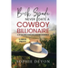 Buck Spade - Never Date a Cowboy Billionaire A Spade Brothers Billionaire Romance LARGE PRINT
