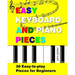 Easy Keyboard and Piano Pieces: 30 Easy-to-play Pieces for Beginners