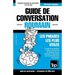 Guide de conversation Français-Roumain et vocabulaire thématique de 3000 mots