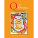 O Is for Onions: An Alphabet Book of Vegetables and Fruits for Children and Cooks of All Ages