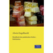 Handbuch der praktischen Seifen - Fabrikation
