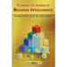 Climbing the Ladder of Business Intelligence: Happy About Creating Excellence through Enabled Intuition