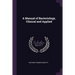A Manual of Bacteriology, Clinical and Applied