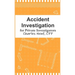 Accident Investigation for Private Investigators
