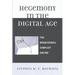 Hegemony in the Digital Age: The Arab/Israeli Conflict Online