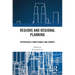 Regions and Regional Planning: Experiences from France and Europe