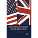 Reaganism, Thatcherism and the Social Novel
