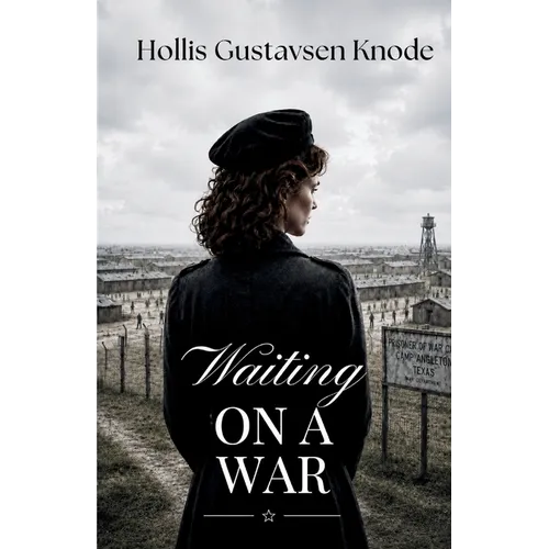 Waiting on a War