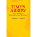Time's Arrow: The Origins of Thermodynamic Behavior