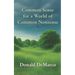 Common Sense for a World of Common Nonsense