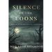Silence of the Loons: Murder in Maury County, Tennessee