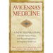 Avicenna's Medicine: A New Translation of the 11th-Century Canon with Practical Applications for Integrative Health Care
