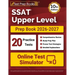 SSAT Upper Level Prep Book 2026-2027: 20 Full-Length Practice Tests + Study Guide + Online Exam Simulator [10th Edition]