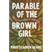 Parable of the Brown Girl: The Sacred Lives of Girls of Color