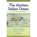 The Western Indian Ocean: Essays on Islands and Islanders