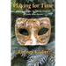 Playing for Time