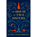 The House of Two Sisters