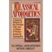 Classical Apologetics: A Rational Defense of the Christian Faith and a Critique of Presuppositional Apologetics