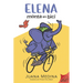 Elena Rides / Elena Monta En Bici: A Dual Edition Flip Book