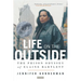 Life on the Outside: The Prison Odyssey of Elaine Bartlett