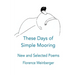 These Days of Simple Mooring