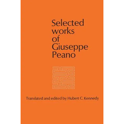 Selected Works of Giuseppe Peano
