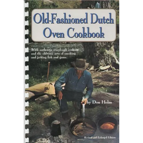 Old-Fashioned Dutch Oven Cookbook