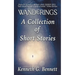 Wanderings - A Collection of Six Short Stories