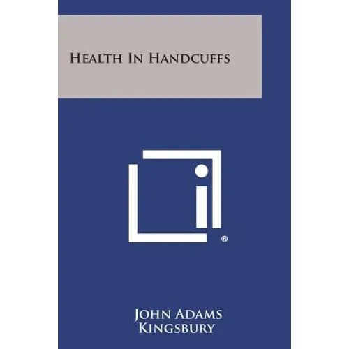 Health in Handcuffs