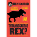 So You Think You Know about ... Tyrannosaurus Rex?