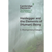 Heidegger and the Elements of (Human) Being
