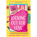 Looking Out for Love