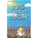Mind Your Own Murder