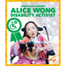 Alice Wong: Disability Activist