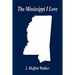 The Mississippi I Love
