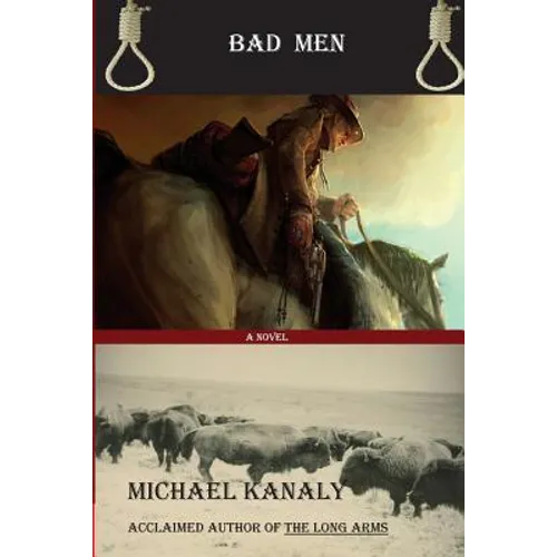 Bad Men: A Western Tale